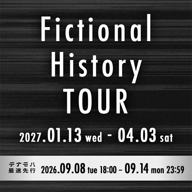 Fictional History TOUR