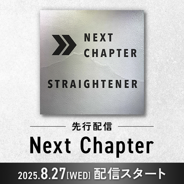 「Next Chapter」先行配信